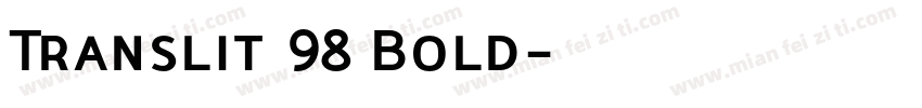 Translit 98 Bold字体转换